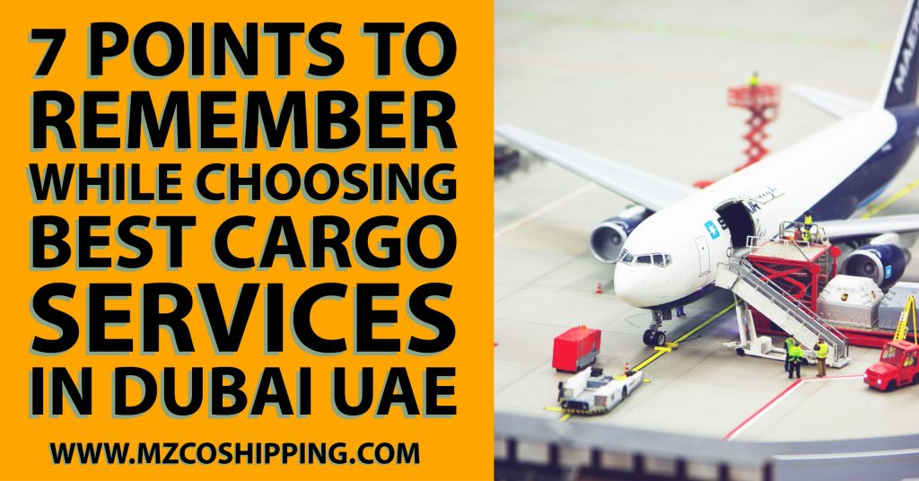 7-Points-to-Remember-While-Choosing-Best-Cargo-Services-in-Dubai-UAE-1024x536