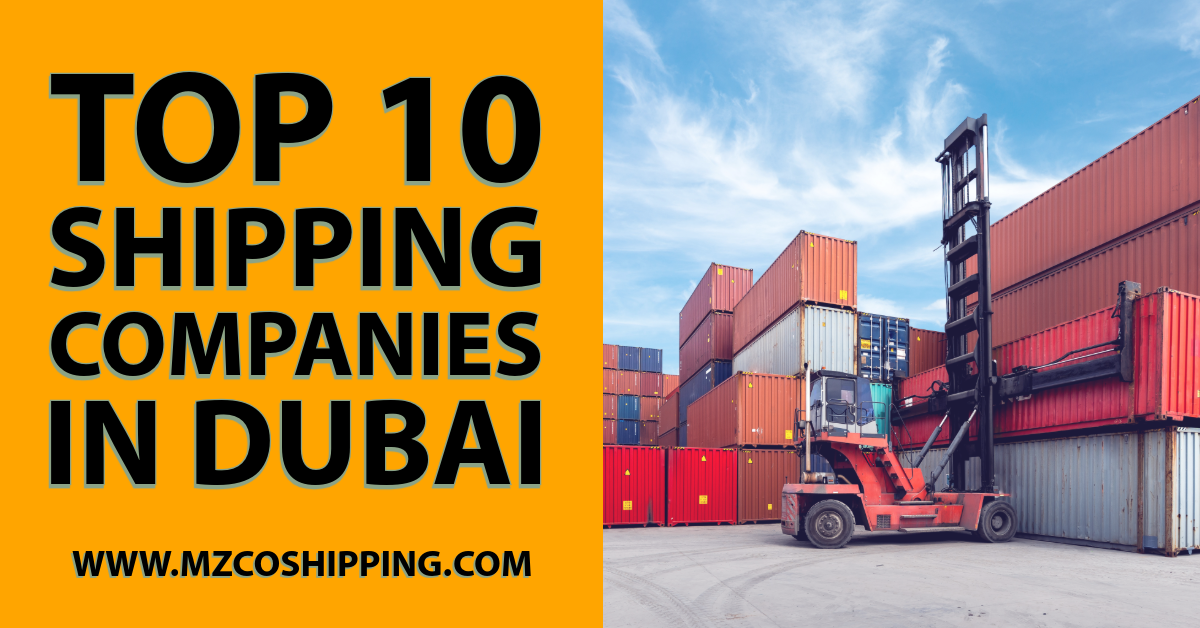 Top 10 Shipping Companies in Dubai